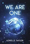 E-Book (epub) We Are One von Lorelle Taylor