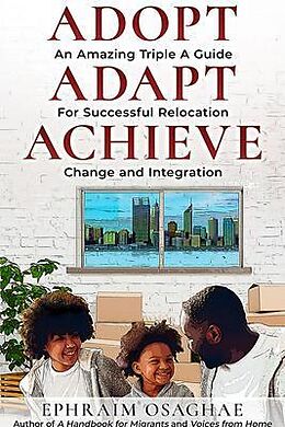 eBook (epub) Adopt Adapt Achieve de Ephraim Osaghae