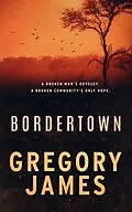 E-Book (epub) Bordertown von Gregory James