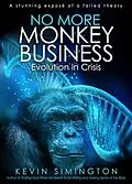 E-Book (epub) No More Monkey Business von Kevin Simington