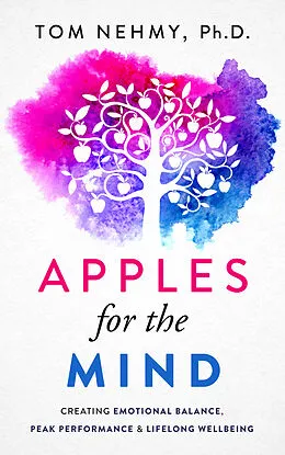 E-Book (epub) Apples for the Mind von Tom Nehmy