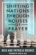 E-Book (epub) Shifting Nations Through Houses of Prayer von Rick Ridings, Patricia Ridings