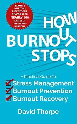 E-Book (epub) How Burnout Stops von David Thorpe