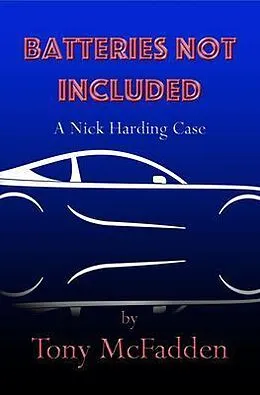 E-Book (epub) Batteries Not Included von Tony Mcfadden