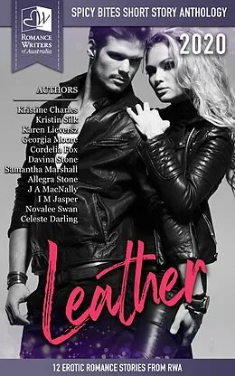 E-Book (epub) Leather: Spicy Bites - 2020 Romance Writers of Australia Erotic Romance Anthology von Multiple Authors