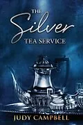 E-Book (epub) The Silver Tea Service von Judy Campbell