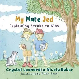 E-Book (epub) My Mate Jed von Crystal Leonardi, Nicola Baker