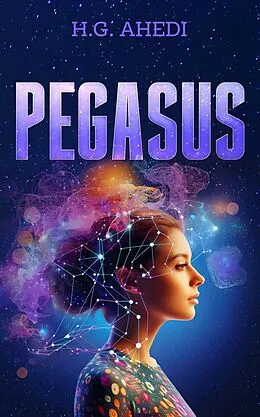 E-Book (epub) Pegasus von H. G. Ahedi