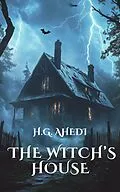 E-Book (epub) The Witch's House von H. G. Ahedi