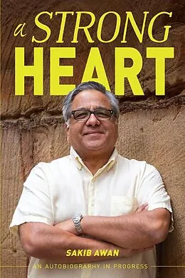 E-Book (epub) A Strong Heart von Sakib Awan