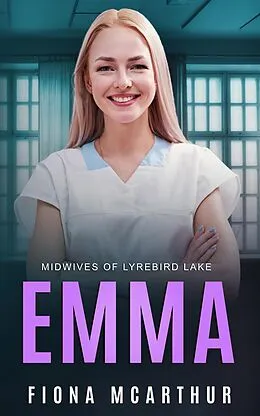 E-Book (epub) Emma Lyrebird Lake 4 von Fiona Mcarthur