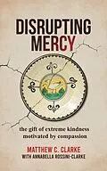 E-Book (epub) Disrupting Mercy von Matthew Clarke