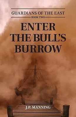 E-Book (epub) Enter the Bull's Burrow von J. P. Manning