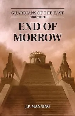 ePUB End of Morrow von J. P. Manning