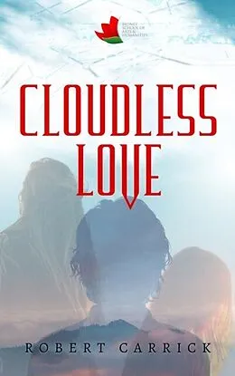 E-Book (epub) CLOUDLESS LOVE von Robert Carrick