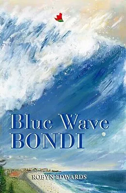 E-Book (epub) Blue Wave Bondi von Robin Edwards
