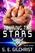 E-Book (epub) Touring The Stars (Darkon Warriors, #7) von S. E. Gilchrist