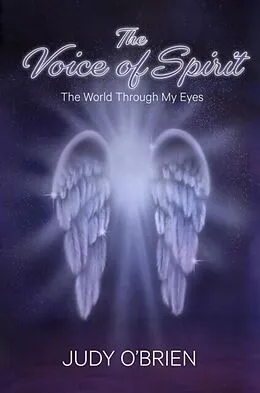 E-Book (epub) The Voice of Spirit von Judy O'Brien