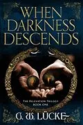 E-Book (epub) When Darkness Descends von G. W. Lücke