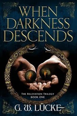 E-Book (epub) When Darkness Descends von G. W. Lücke