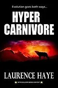 E-Book (epub) HYPER CARNIVORE von Laurence Haye