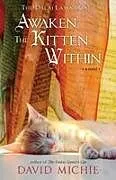 Kartonierter Einband The Dalai Lama's Cat Awaken the Kitten Within von David Michie