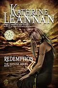 E-Book (epub) Redemption (The Katana Series, #2) von Kathrine Leannan