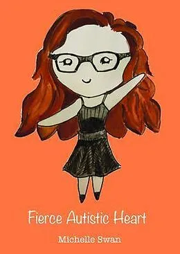 ePUB Fierce Autistic Heart von Michelle Swan