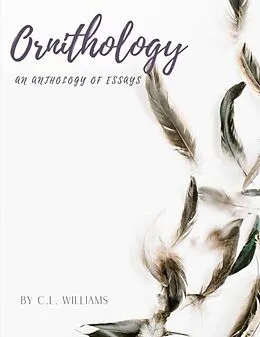 E-Book (epub) Essays in Ornithology von Claire L Williams