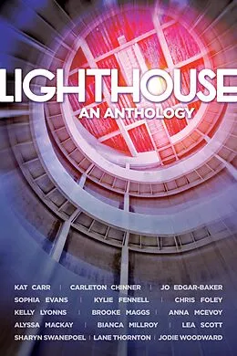 E-Book (epub) Lighthouse - An Anthology von Various Authors, Brooke Maggs, Anna McEvoy