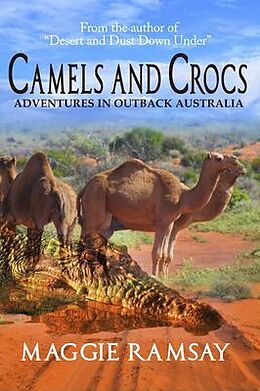 eBook (epub) Camels and Crocs de Maggie Ramsay