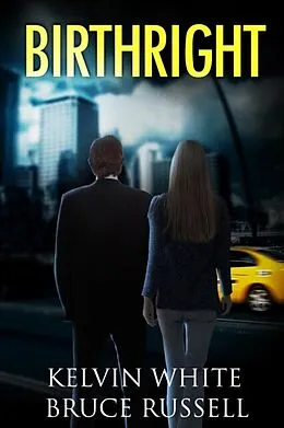 E-Book (epub) Birthright von Kelvin White, Bruce Russell