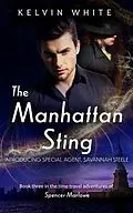 E-Book (epub) The Manhattan Sting von Kelvin White