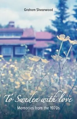 ePUB To Sweden with love von Graham Shearwood