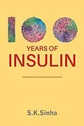 E-Book (epub) 100 YEARS OF INSULIN von S. K. Sinha