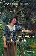 E-Book (epub) Failure and Success in Equal Parts von Neil Miley