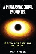 E-Book (epub) A PHANTASMAGORICAL ENCOUNTER von Marty Rider