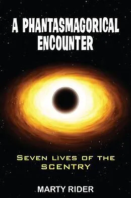 E-Book (epub) A PHANTASMAGORICAL ENCOUNTER von Marty Rider
