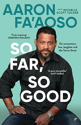 E-Book (epub) So Far, So Good von Aaron Fa'Aoso, Michelle Scott Tucker