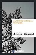 Couverture cartonnée Autobiographical Sketches de Annie Besant