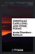 Couverture cartonnée Christmas Carillons de Annie Chambers-Ketchum