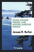 Kartonierter Einband Home von Jessee H. Butler