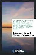 Couverture cartonnée The Chetham Society; Council for 1883-84; Remains Historical and Literary Connected with the Palatine Counties of Lancaster and Chester. Volume 4-New Series de Laurence Vaux, Thomas Graves Law