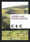 Kartonierter Einband Verses and Translations von C. S. C.
