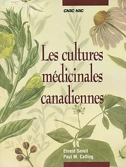 E-Book (pdf) cultures medicinales canadiennes von Ernest Small, Paul M. Catling