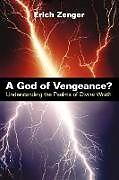 Kartonierter Einband God of Vengeance? von Zenger