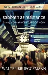Kartonierter Einband (Kt) Sabbath as Resistance von Walter Brueggemann