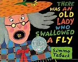 Fester Einband There Was an Old Lady Who Swallowed a Fly von Simms Taback