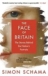 Kartonierter Einband The Face of Britain von Simon Schama