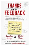 E-Book (epub) Thanks for the Feedback von Douglas Stone, Sheila Heen